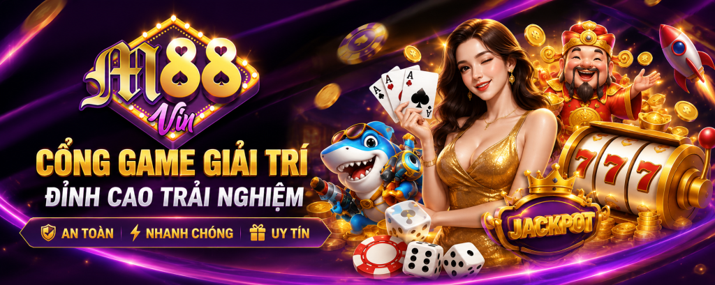 Cổng game trực tuyến M88Vin